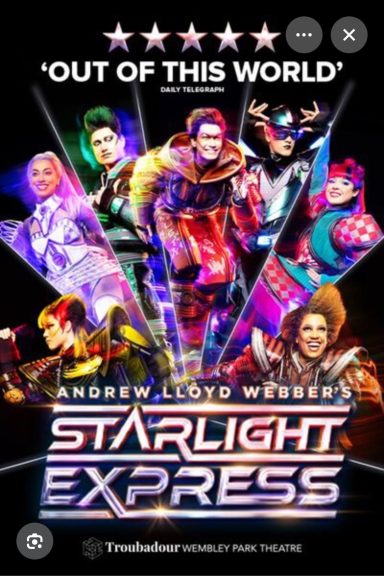 A vibrant poster for "Starlight Express" featuring colourful characters and high-energy visuals.